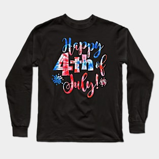 Tie dye America Happy 4th of July American Patriotic USA Long Sleeve T-Shirt